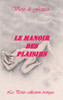 Le Manoir Des Plaisirs (French Edition)