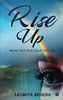 Rise Up: Never Fail Until God Fails You