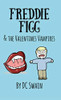 Freddie Figg & The Valentines Vampires