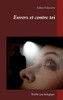 Envers Et Contre Toi (French Edition)