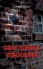 Grausames Vergessen (German Edition)