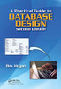 A Practical Guide To Database Design