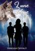 Lune Bleue: Tome 3 (French Edition)
