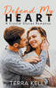 Defend My Heart (Crystal Shores)