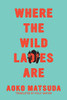Where the Wild Ladies Are