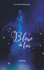Bleue De Toi (French Edition)