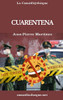 Cuarentena (Spanish Edition)