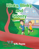 Winky, Blinky, And Snoozy