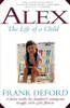 Alex: The Life Of A Child