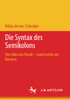 Die Syntax Des Semikolons: Von Links Ein Punkt  Nach Rechts Ein Komma (German Edition)