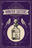 The Winter Sisters: A Novel
