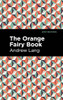 The Orange Fairy Book (Mint Editions)