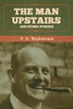 The Man Upstairs And Other Stories