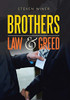 Brothers Law & Greed