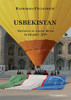 Usbekistan: Notizen Zu Einer Reise Im Herbst 2019 (German Edition)