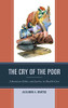 The Cry Of The Poor: Liberation Ethics And Justice In Health Care