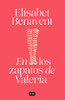 En Los Zapatos De Valeria / In Valeria'S Shoes (Serie Valeria) (Spanish Edition)