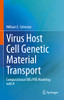 Virus Host Cell Genetic Material Transport: Computational Ode/Pde Modeling With R