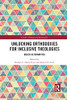 Unlocking Orthodoxies For Inclusive Theologies (Gender, Theology And Spirituality)