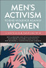 Menæs Activism To End Violence Against Women: Voices From Spain, Sweden And The Uk