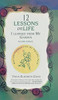 12 Lessons On Life I Learned From My Garden: Spiritual Guidance From The Vegetable Patch
