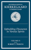 International Kierkegaard Commentary Volume 15: Upbuilding Discourses In Various Spirits