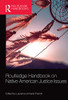 Routledge Handbook On Native American Justice Issues (Routledge International Handbooks)