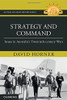 Strategy And Command: Issues In Australia'S Twentieth-Century Wars (Australian Army History Series)