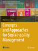 Concepts And Approaches For Sustainability Management (Advances In Science, Technology & Innovation)