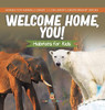 Welcome Home, You! Habitats For Kids | Homes For Animals Grade 3 | Children'S Environment Books
