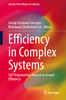 Efficiency In Complex Systems: Self-Organization Towards Increased Efficiency (Springer Proceedings In Complexity)