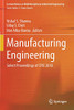 Manufacturing Engineering: Select Proceedings Of Cpie 2018 (Lecture Notes On Multidisciplinary Industrial Engineering)