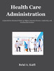 Health Care Administration: A Quantitative Research Study On Afghan American Nurses, Leadership, And Acculturation Factors