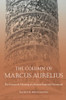 The Column Of Marcus Aurelius: The Genesis And Meaning Of A Roman Imperial Monument (Studies In The History Of Greece And Rome)