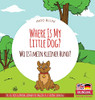 Where Is My Little Dog? - Wo Ist Mein Kleiner Hund?: Bilingual Children'S Picture Book In English-German (Where Is...? Wo Ist...?)