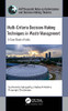Multi-Criteria Decision-Making Techniques In Waste Management: A Case Study Of India (Aap Research Notes On Optimization And Decision-Making Theories)