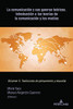La Comunicaci?N Y Sus Guerras Te?Ricas. Introducci?N A Las Teor?as De La Comunicaci?N Y Los Medios: Volumen Ii. Tradiciones De Pensamiento Y Escuelas (Spanish Edition)
