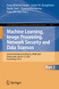 Machine Learning, Image Processing, Network Security And Data Sciences: Second International Conference, Mind 2020, Silchar, India, July 30 - 31, ... In Computer And Information Science, 1241)