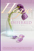 Hope Deferred