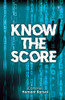 Know The Score