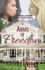 Arms Of Freedom