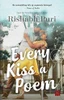 Every Kiss A Poem