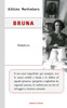 Bruna (Italian Edition)
