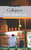 Callejeros (Spanish Edition)