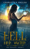 Hell And High Water (Fae Fatales)
