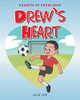 Drew'S Heart (Nuggets Of Knowledge)
