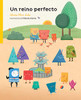 Un Reino Perfecto (Spanish Edition)