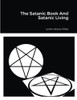 The Satanic Book And Satanic Living