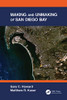 Making And Unmaking Of San Diego Bay