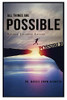 All Things Are Possible